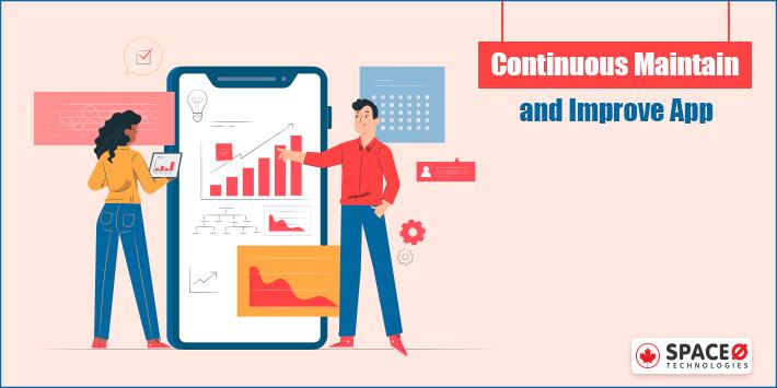Continuous Maintain and Improve App