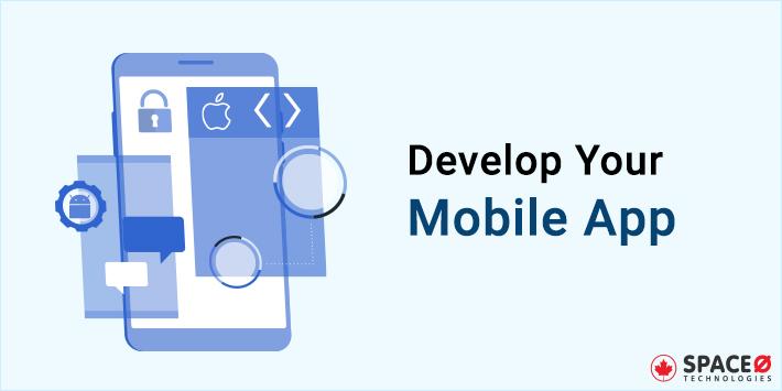 Develop mobile app