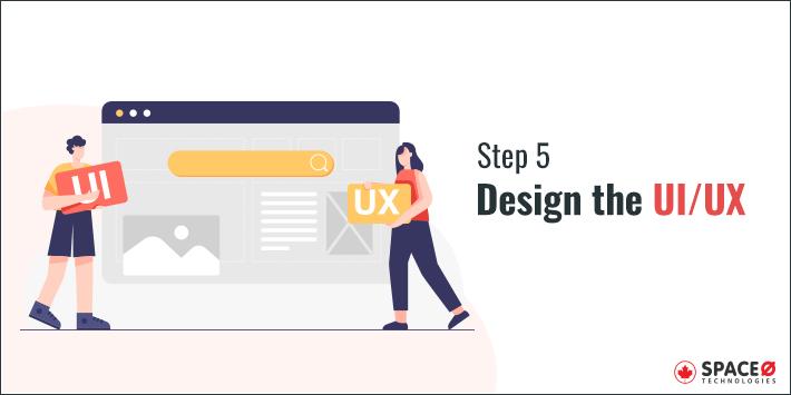 Design the UI UX