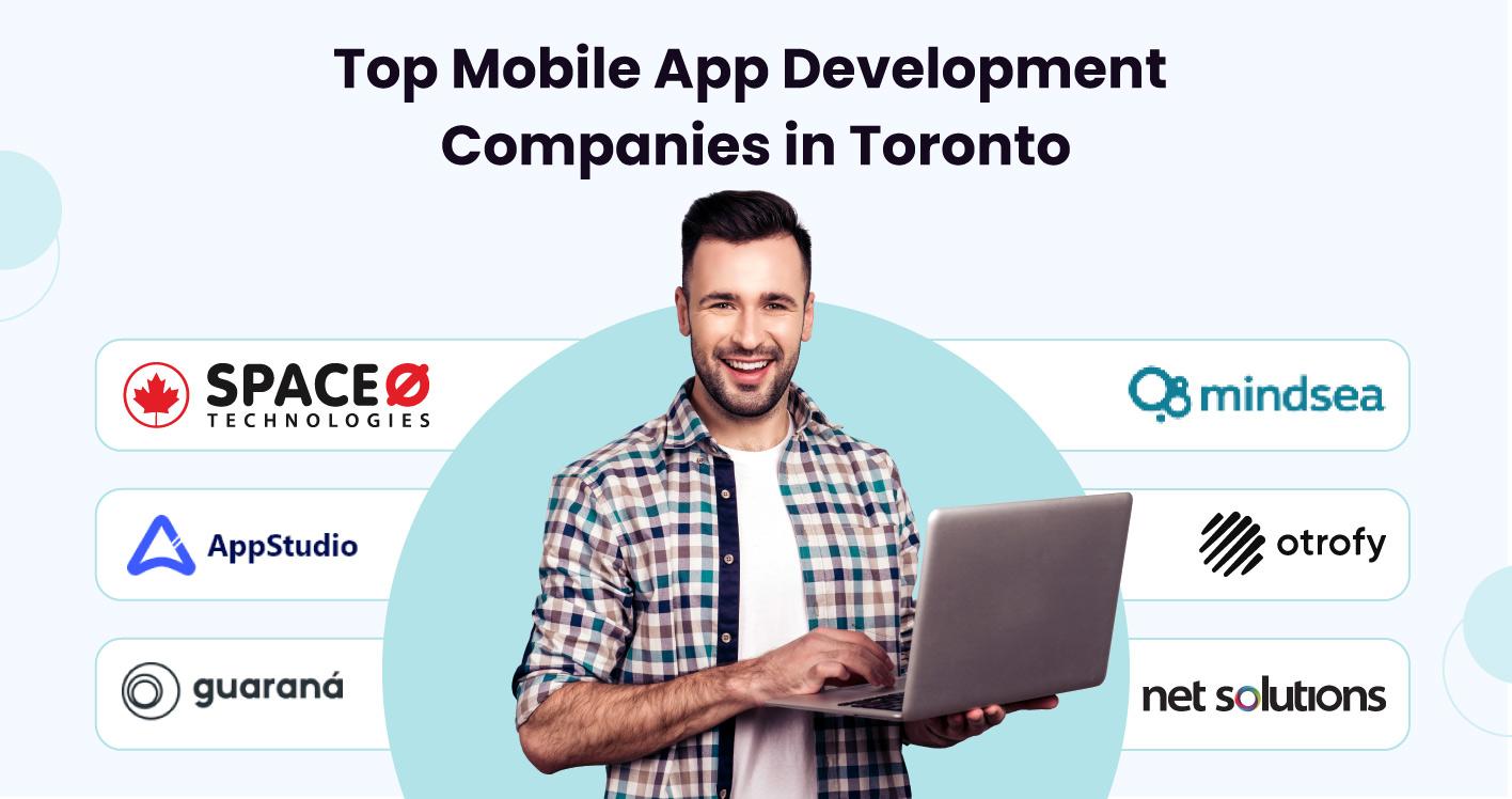 Mobile App Development Companies in Toronto