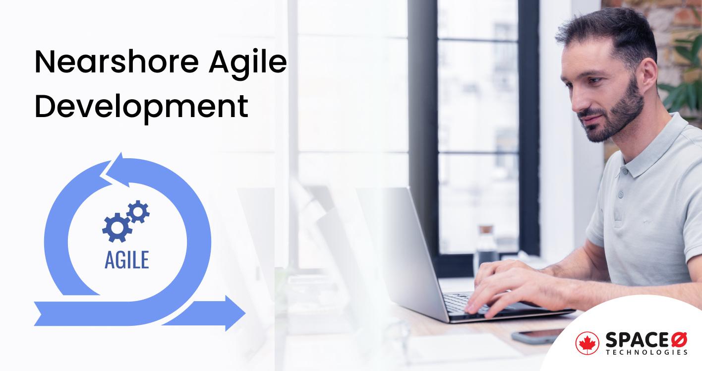 Nearshore Agile Development