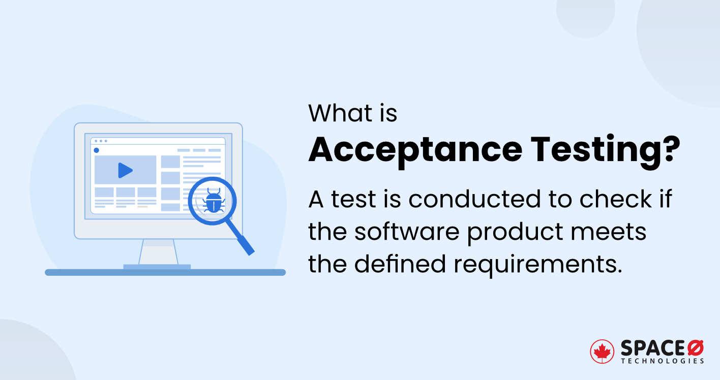 What is Acceptance Testing