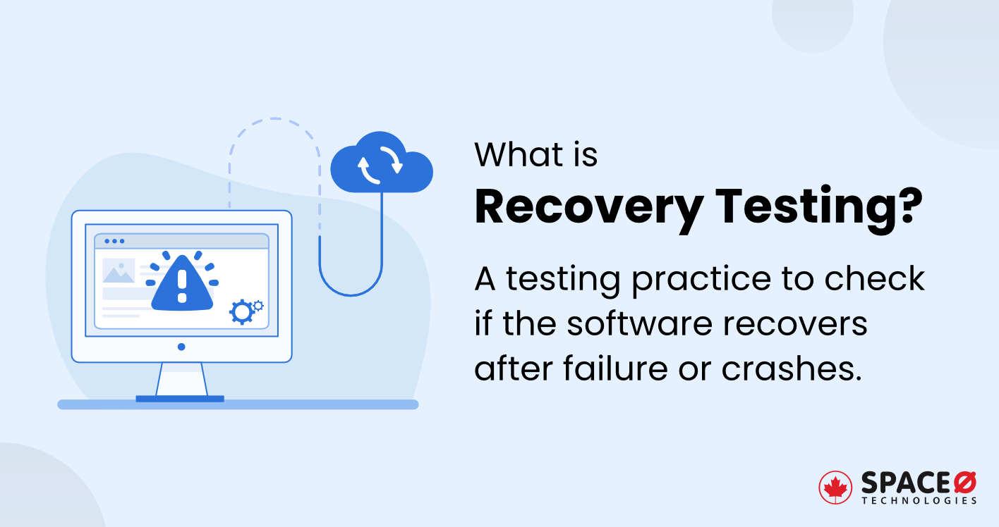 What is Recovery Testing