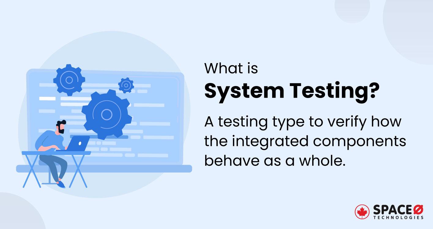 What-is-System-Testing