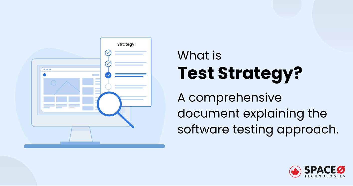 What is Test Strategy