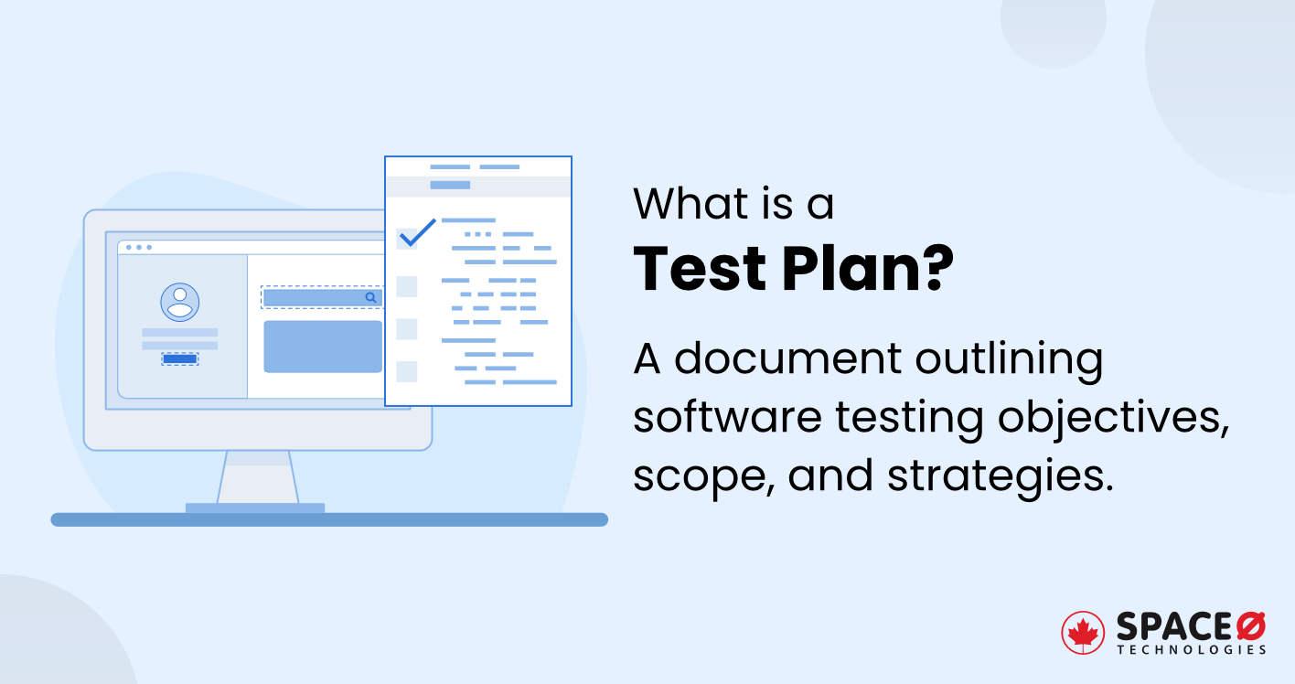 What is a Test Plan