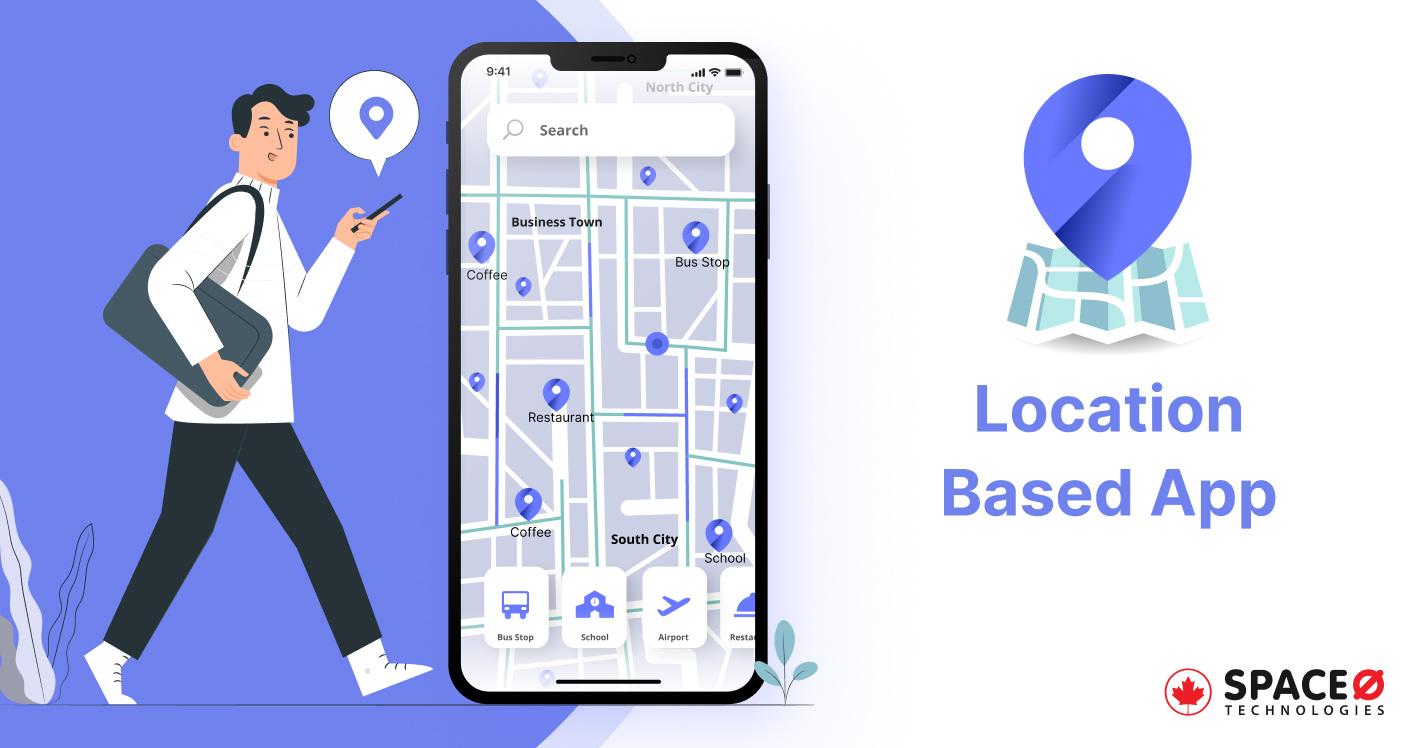 Guide on Location Based App Development