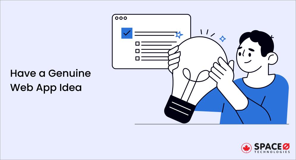 Have a Genuine Web App Idea