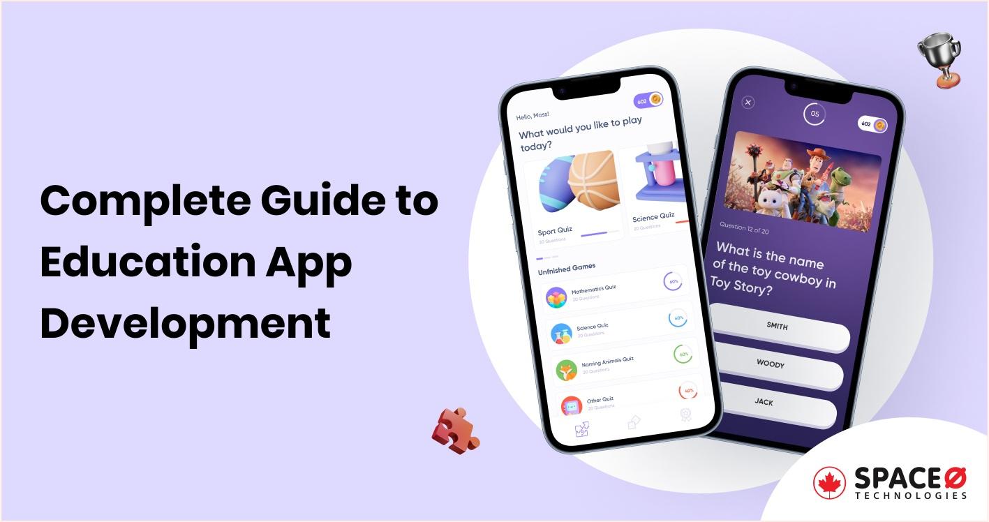 A Complete Guide to Education App Development