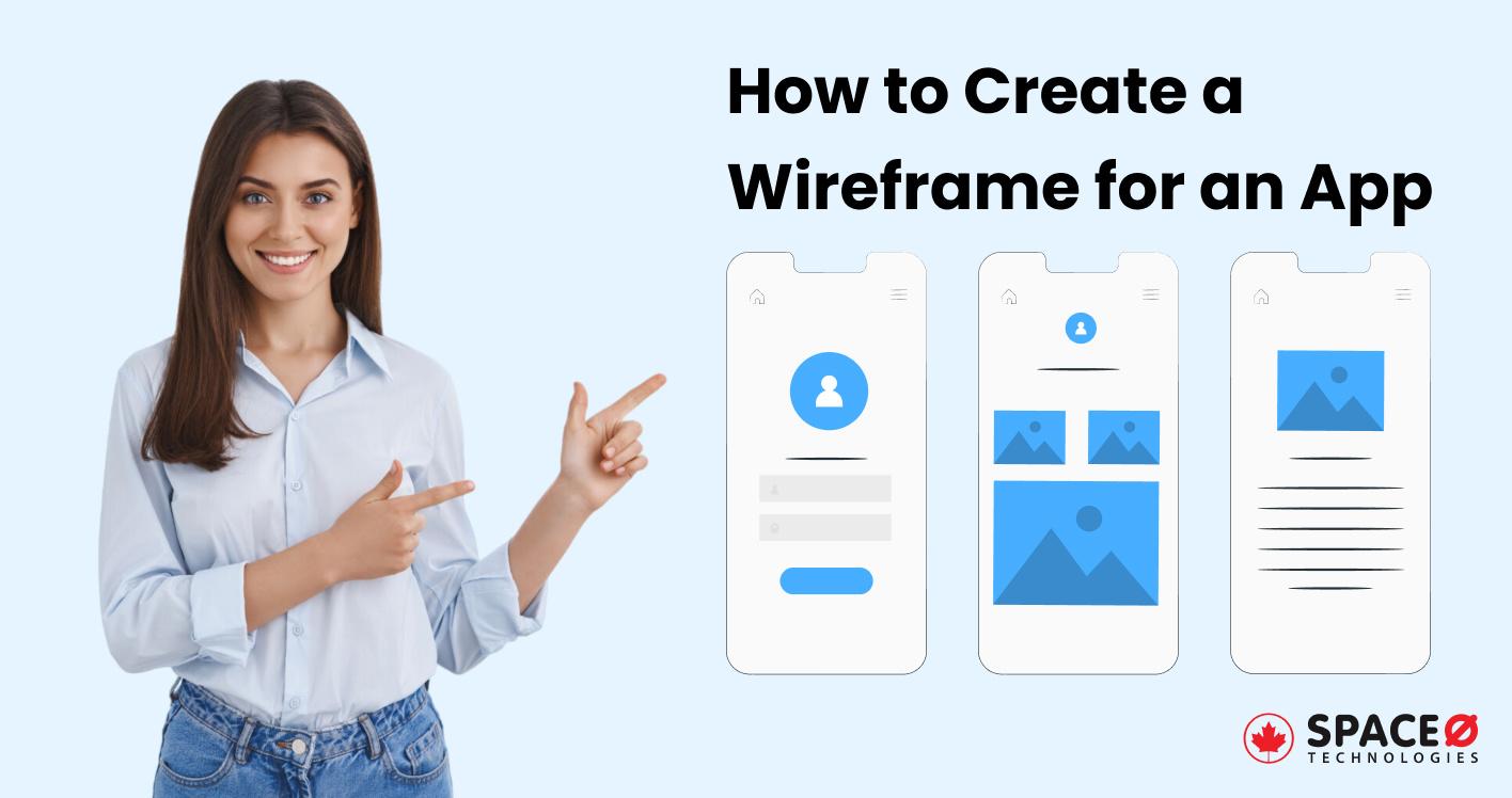 How to Create wireframe for an app