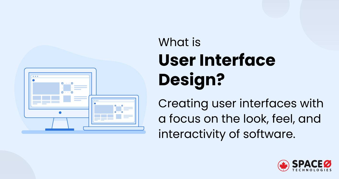 What is User Interface Design