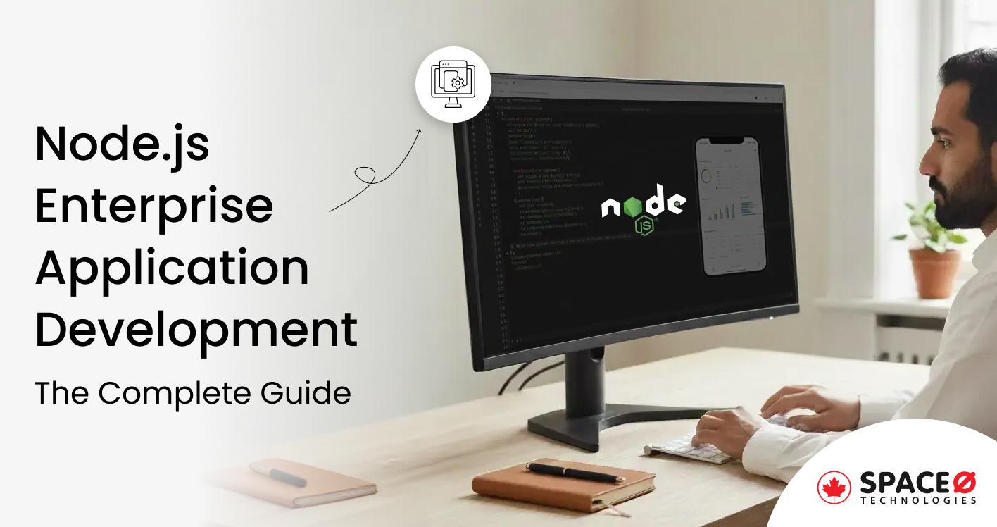 Node.js Enterprise Application Development