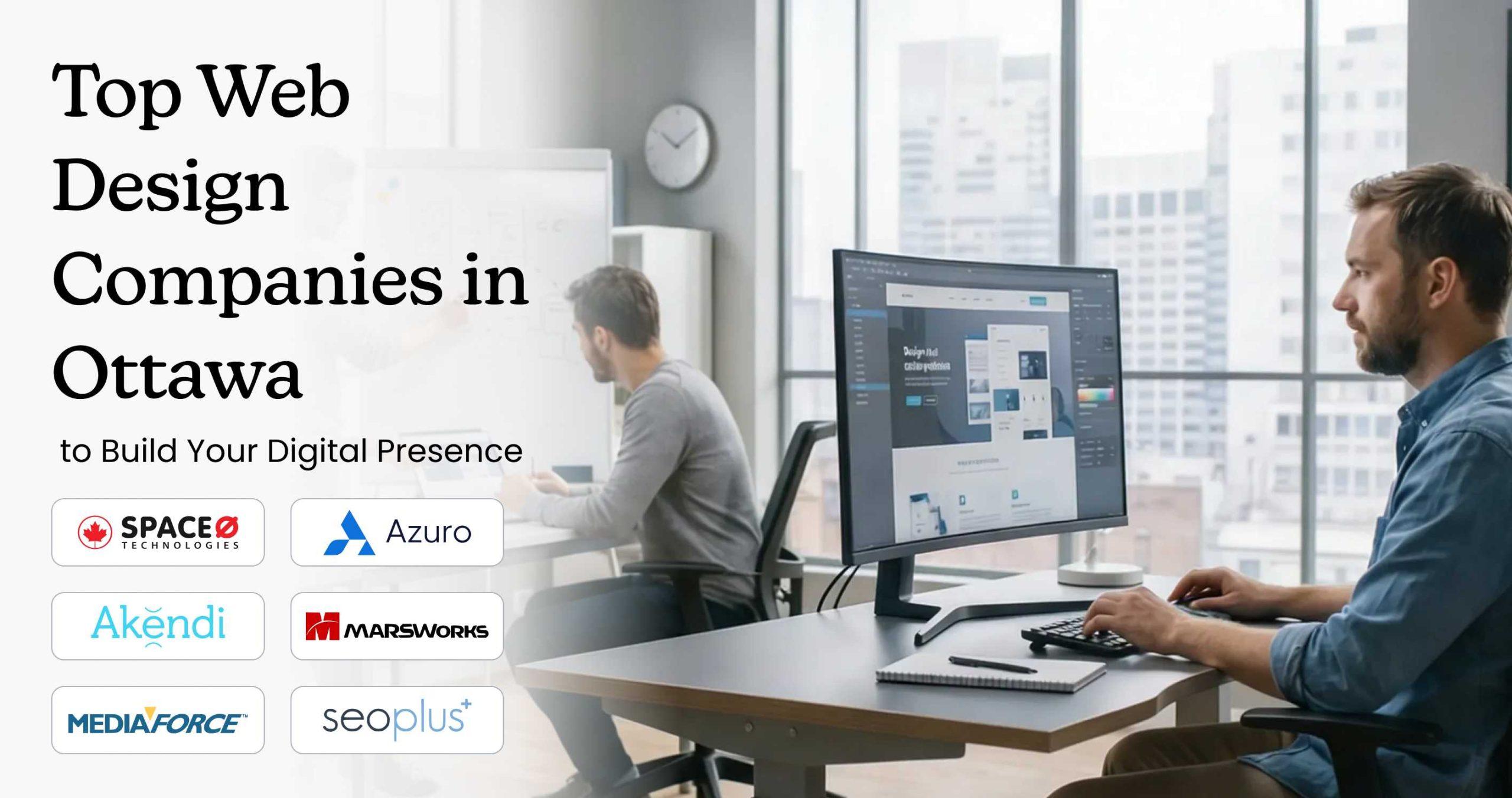 Top-Web-Design-Companies-in-Ottawa-to-Build-Your-Digital-Presence-scaled